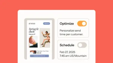 Email preview with "Spring fit check" theme, featuring activewear images. Options to optimize send time and schedule for Feb 27, 2025.