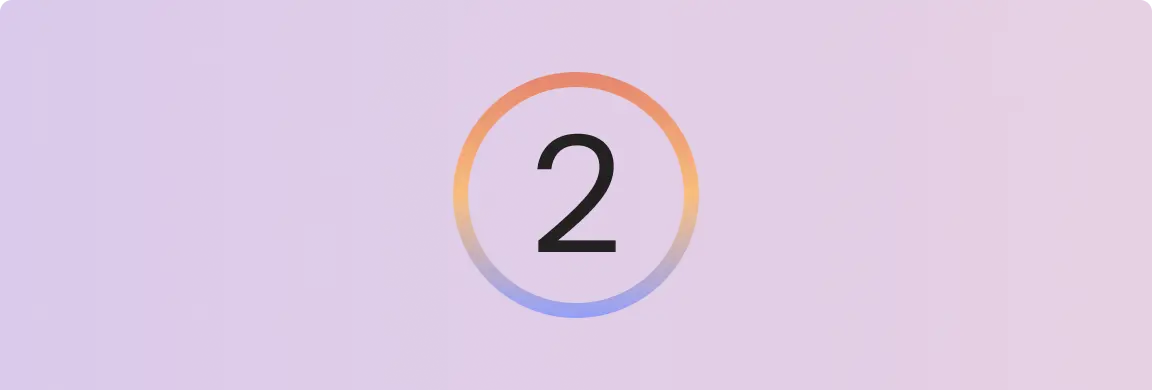 Number 2 inside a gradient circle on a light purple background.