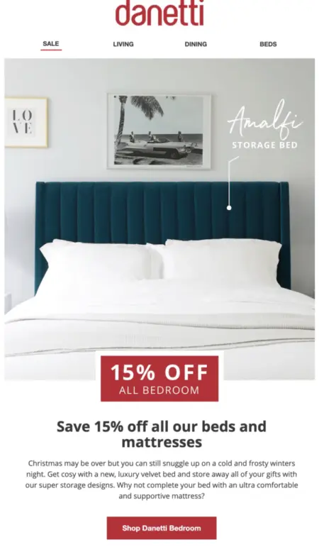 Image shows a Boxing Day marketing email from furniture brand Danetti, which shows a photo of a crisply made bed alongside a red banner that reads, “15% off all bedroom.”