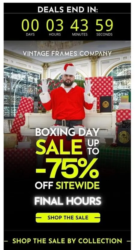 Image shows a Boxing Day marketing email from eyewear brand Vintage Frames Company, featuring a photo of a man in a Santa costume under a banner that reads, “deals end in” with a ticking countdown clock. In neon yellow copy over a black background, the email reads, “Boxing Day sale up to 75% off sitewide: final hours.”