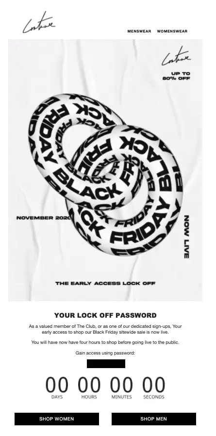 Image shows a Black Friday email example from The Couture Club, featuring a Black Friday graphic design and the headline, “The early access lock off.” The email contains a unique password for the recipient to unlock their early access, as well as a countdown clock.
