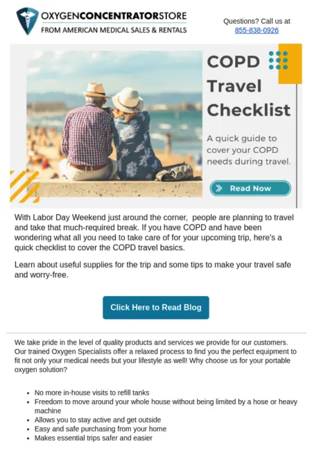 Image shows a Labor Day email marketing campaign from the Oxygen Concentrator Store, featuring a photo of a senior couple sitting on a wall overlooking a beach next to the headline “COPD Travel Checklist.” The email copy promises “a quick guide to cover your COPD needs during travel,” with an initial CTA button, “read now,” and another CTA button after a few paragraphs of the blog, “click here to read blog.”