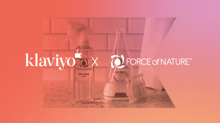 Force of Nature cleaning products on counter with Klaviyo and Force of Nature logos over image