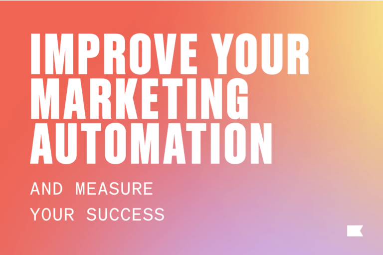 Improve your marketing automation and measure your success written on a gradient in the Klaviyo colors