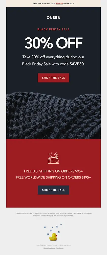 Image shows a holiday marketing email from bath brand Onsen, featuring a clean red and blue design with white copy that advertises a 30% universal discount. At the bottom of the email, the copy also advertises free shipping on orders over certain thresholds, both domestic and worldwide. The CTA button at the bottom of the email reads, “shop the sale.”