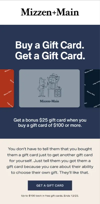 Image shows a navy blue email header featuring a gray gift card and the text, “Buy a Gift Card, Get a Gift Card.” Underneath is a call-to-action button that says, “Get a Gift Card.”