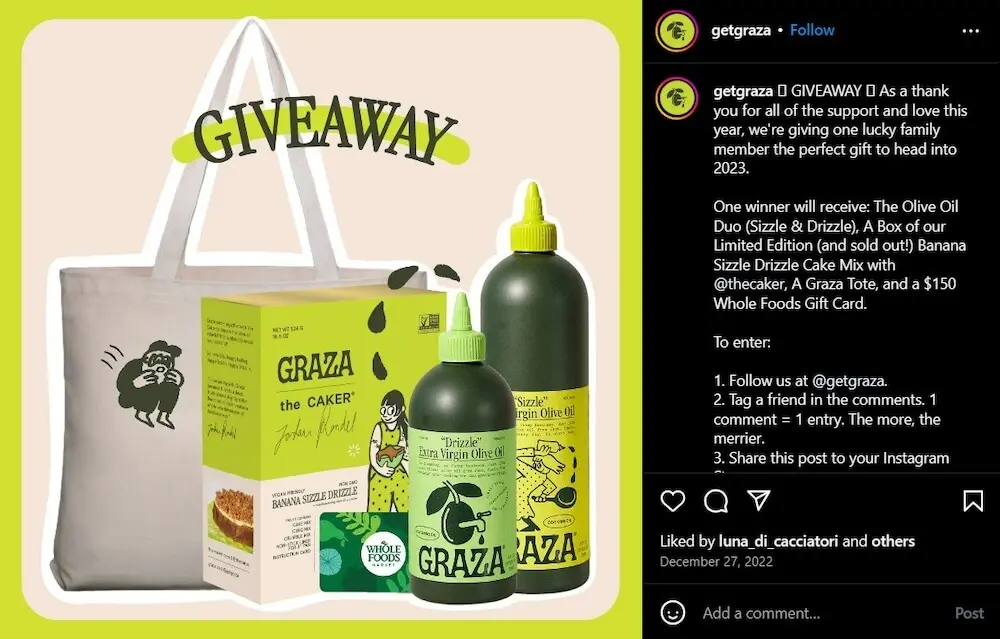 Image shows an Instagram post from olive oil brand Graza, which shows a product illustration of a tote bag, a box of banana sizzle drizzle cake mix, Whole Foods gift card, and two bottles of olive oil. The caption reads, “GIVEAWAY: as a thank you for all of the support and love this year, we’re giving one lucky family member the perfect gift to head into 2023.”