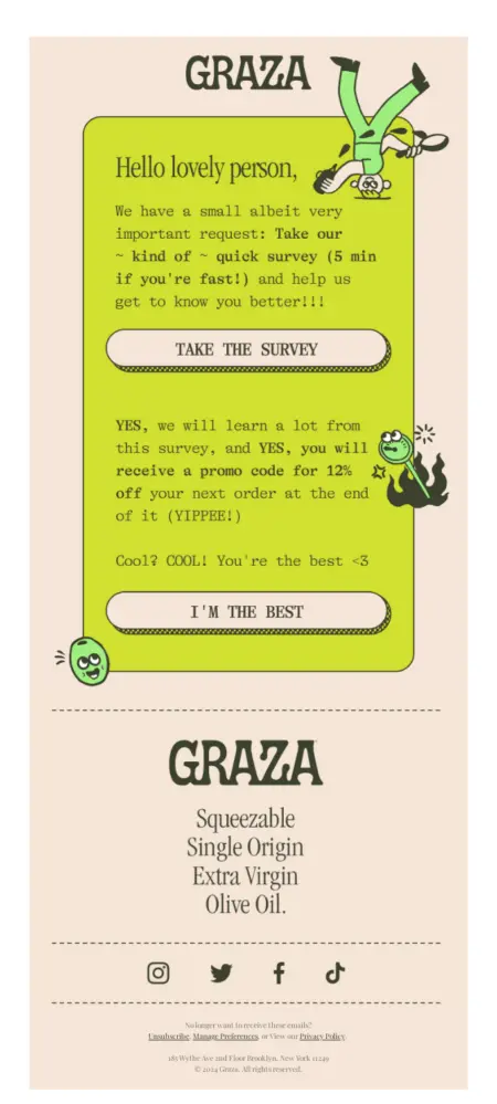 Image shows black text on a vibrant green background, with an upside down cartoon character squirting a bottle of olive oil while performing a headstand. CTA buttons read, “Take the survey” and “I’m the best.”