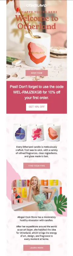 Image shows a multi-panel email with a close-up product shot of a candle being lit as the hero banner image. Underneath there’s a 10% discount for a first purchase order, with more candle product shots underneath. The last panel shows a blonde femme presenting person in a green and yellow dress leaning on a table with more candles on top. 