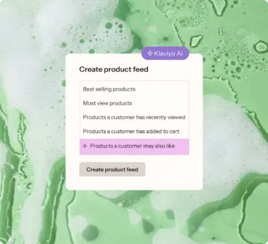 Product snippet showing the Klaviyo AI "create product feed" screen against a green foamy background.